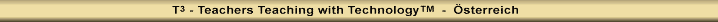 T - Teachers Teaching with Technology - Österreich